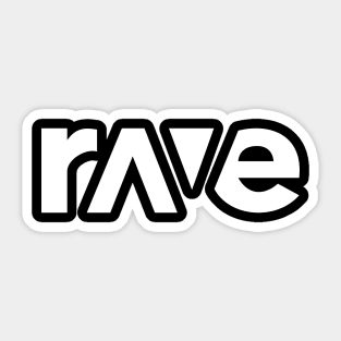 Rave Sticker